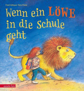 Wenn ein Löwe in die Schule geht Annette Betz Verlag